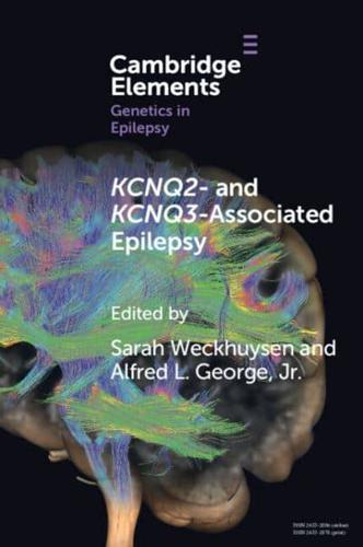 KCNQ2- And KCNQ3-Associated Epilepsy