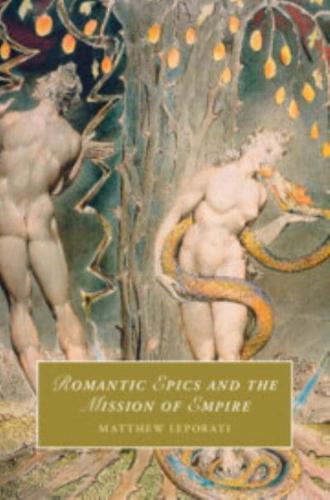Romantic Epics and the Mission of Empire
