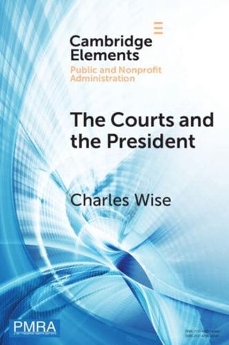 The Courts and the President