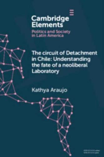 The Circuit of Detachment in Chile