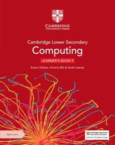 Cambridge Lower Secondary Computing Learner's Book 9 With Digital Access (1 Year)