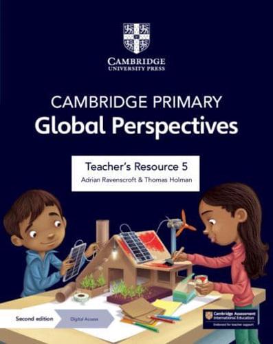 Cambridge Primary Global Perspectives Teacher's Resource 5 With Digital Access