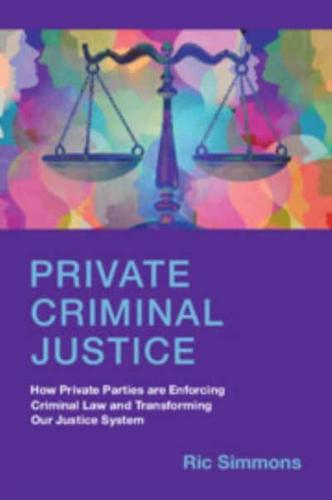 Private Criminal Justice