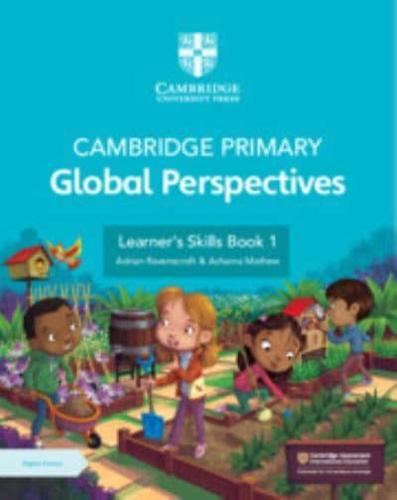 Cambridge Primary Global Perspectives Learner's Skills Book 1 With Digital Access (1 Year)