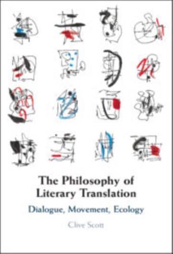The Philosophy of Literary Translation
