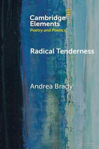 Radical Tenderness