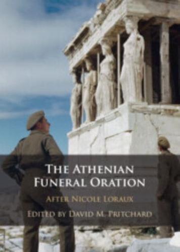 The Athenian Funeral Oration