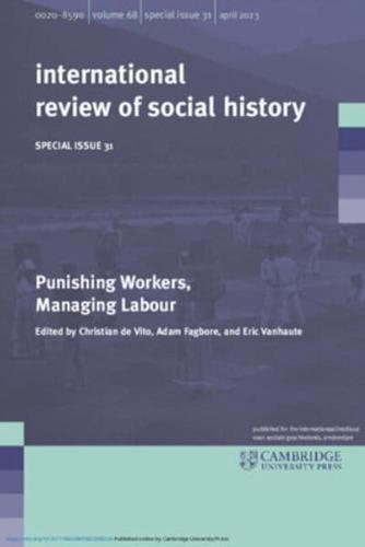 Punishing Workers, Managing Labour