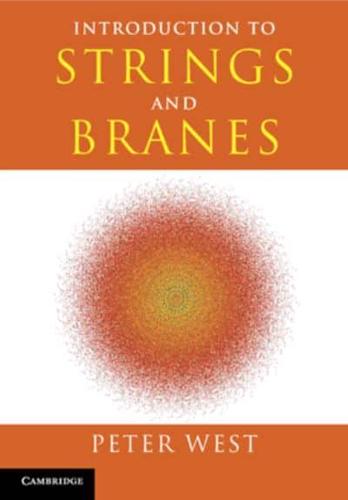 Introduction to Strings and Branes