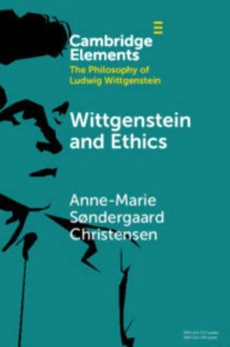 Wittgenstein and Ethics