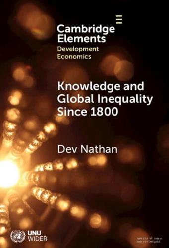 Knowledge and Global Inequality, 1800 Onwards