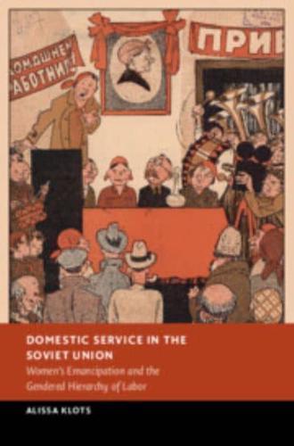 Domestic Service in the Soviet Union