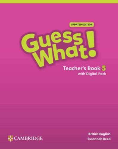 Guess What! British English Level 5 Teacher's Book With Digital Pack Updated