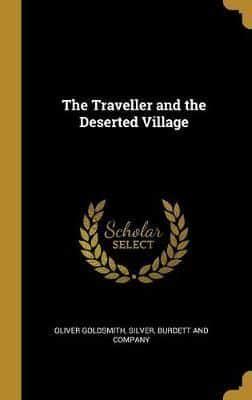 The Traveller and the Deserted Village