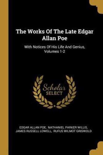 The Works Of The Late Edgar Allan Poe