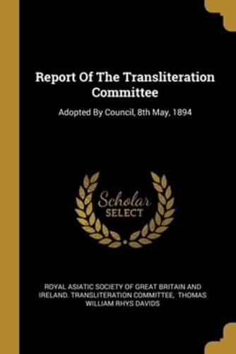 Report Of The Transliteration Committee
