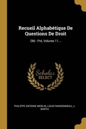 Recueil Alphabétique De Questions De Droit