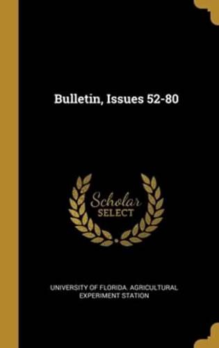 Bulletin, Issues 52-80