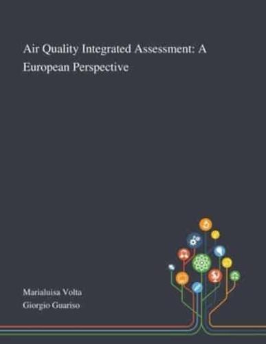 Air Quality Integrated Assessment: A European Perspective