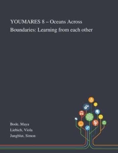 YOUMARES 8 - Oceans Across Boundaries: Learning From Each Other