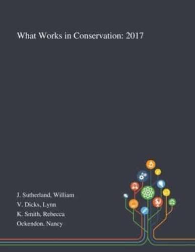 What Works in Conservation: 2017