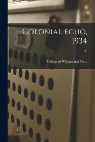 Colonial Echo, 1934; 36