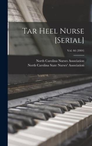 Tar Heel Nurse [Serial]; Vol. 66 (2004)