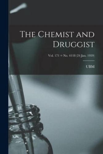The Chemist and Druggist [Electronic Resource]; Vol. 171 = No. 4118 (24 Jan. 1959)