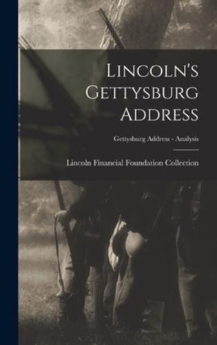 Lincoln's Gettysburg Address; Gettysburg Address - Analysis