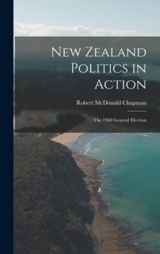 New Zealand Politics in Action