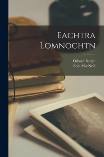 Eachtra Lomnochtn