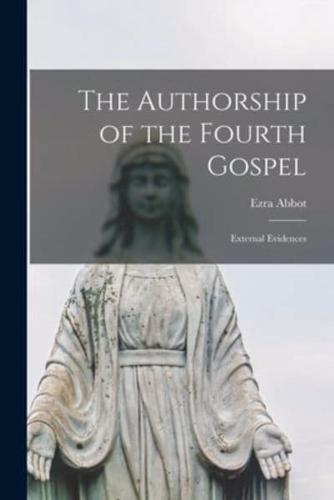 The Authorship of the Fourth Gospel