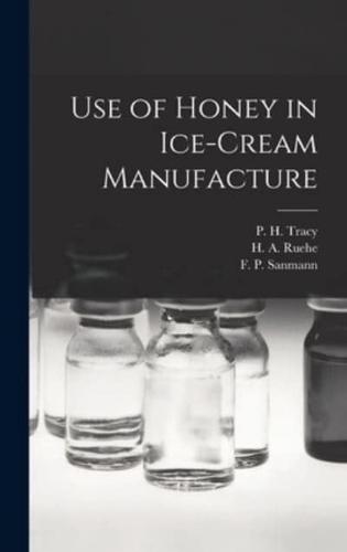 Use of Honey in Ice-Cream Manufacture