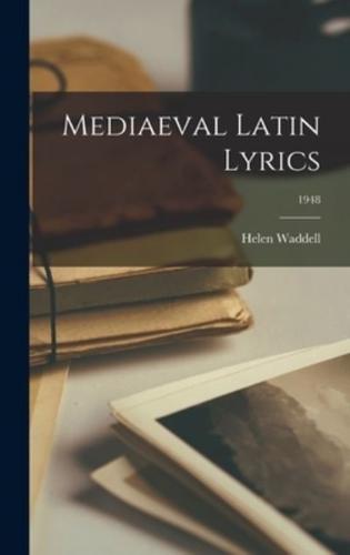 Mediaeval Latin Lyrics; 1948