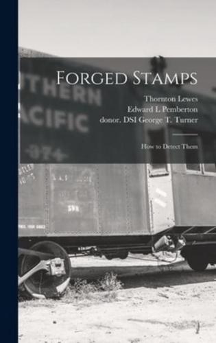 Forged Stamps