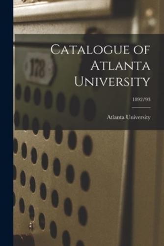 Catalogue of Atlanta University; 1892/93