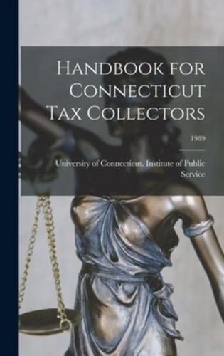 Handbook for Connecticut Tax Collectors; 1989