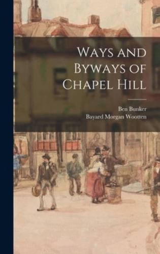 Ways and Byways of Chapel Hill