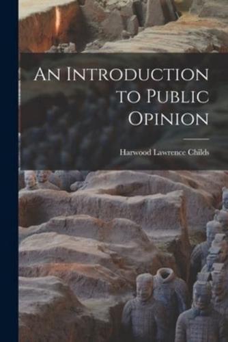 An Introduction to Public Opinion