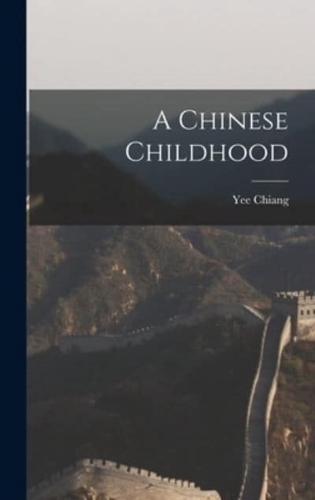 A Chinese Childhood