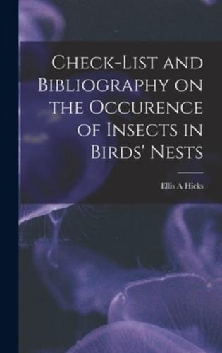 Check-List and Bibliography on the Occurence of Insects in Birds' Nests