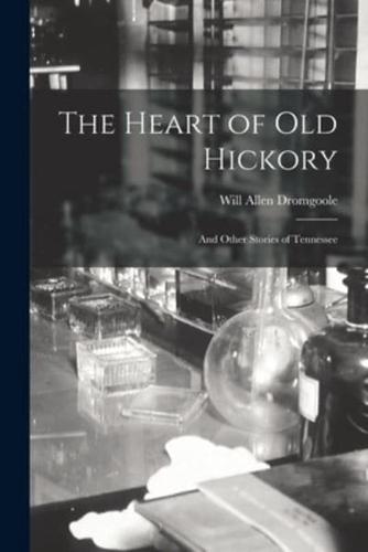 The Heart of Old Hickory