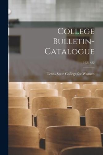 College Bulletin-Catalogue; 1921/22