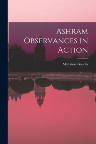 Ashram Observances in Action