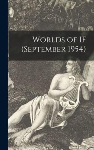Worlds of IF (September 1954)
