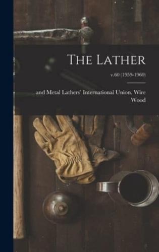 The Lather; V.60 (1959-1960)