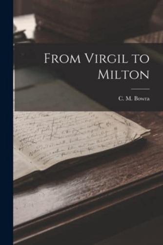 From Virgil to Milton