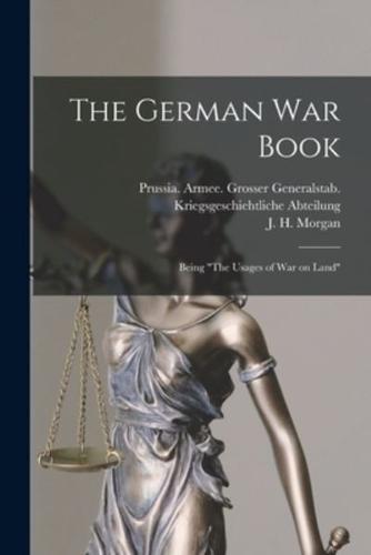The German War Book [Microform]