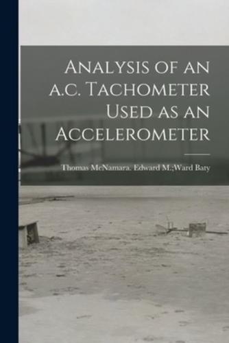 Analysis of an A.c. Tachometer Used as an Accelerometer