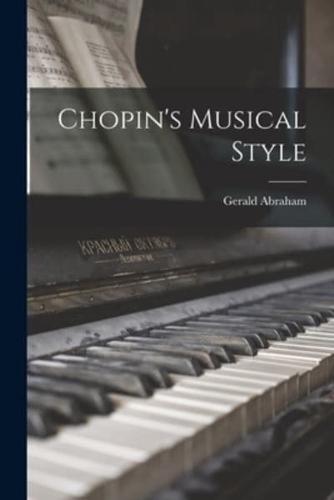 Chopin's Musical Style